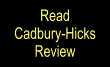 Read Cadbury-Hicks Review